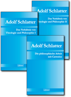 Kombi-Paket: Adolf Schlatter – Philosophie von Adolf-Schlatter-Stiftung, Neuer,  Werner, Schlatter,  Gerhard, Seubert,  Harald