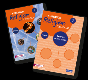 Kombi-Paket: Kursbuch Religion Elementar 7 – Ausgabe für Bayern von Eilerts,  Wolfram, Kübler,  Heinz-Günter