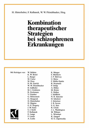 Kombination therapeutischer Strategien bei schizophrenen Erkrankungen von Hinterhuber,  H., Kulhanek,  F.