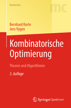 Kombinatorische Optimierung von Brenner,  Ulrich, Korte,  Bernhard, Randow,  Rabe, Vygen,  Jens