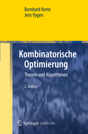 Kombinatorische Optimierung von Korte,  Bernhard, Randow,  Rabe, Vygen,  Jens