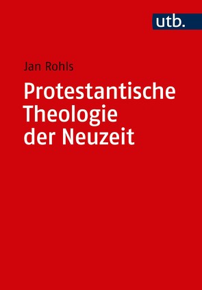 Kombipack Protestantische Theologie der Neuzeit von Rohls,  Jan