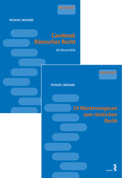 Kombipaket Casebook Römisches Recht und 24 Musterexegesen zum römischen Recht von Kossarz,  Elisabeth, Pichler,  Alexander