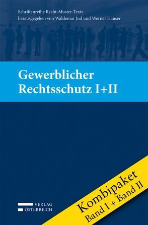 Kombipaket Gewerblicher Rechtsschutz von Grünwald,  Alfons, Horn,  Christian
