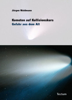Kometen auf Kollisionskurs von Waidmann,  Jürgen