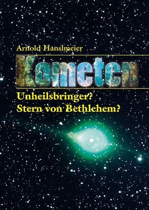 Kometen von Hanslmeier,  Arnold
