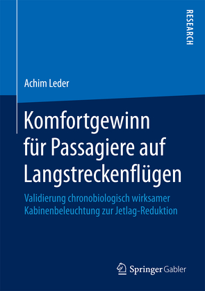 Komfortgewinn für Passagiere auf Langstreckenflügen von Leder,  Achim