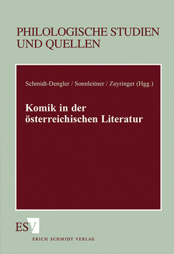 Komik in der österreichischen Literatur von Schmidt-Dengler,  Wendelin, Sonnleitner,  Johann, Zeyringer,  Klaus