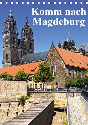 Komm nach Magdeburg (Tischkalender 2020 DIN A5 hoch) von Bussenius,  Beate