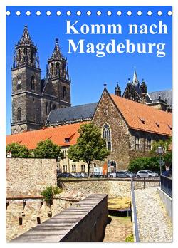 Komm nach Magdeburg (Tischkalender 2024 DIN A5 hoch), CALVENDO Monatskalender von Bussenius,  Beate