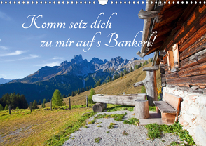 Komm setz dich zu mir auf´s Bankerl! (Wandkalender 2021 DIN A3 quer) von Kramer,  Christa