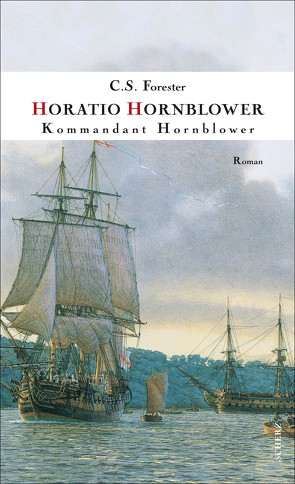 Kommandant Hornblower von Beulwitz,  Eugen von, Bryant,  Samuel H., Forester,  C. S.