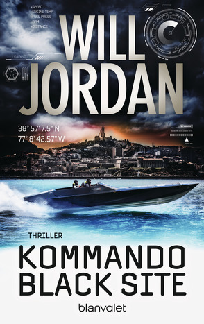 Kommando Black Site von Jordan,  Will, Thon,  Wolfgang