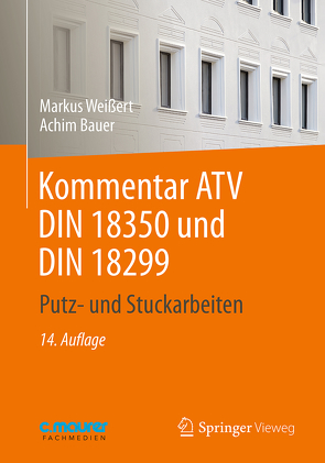 Kommentar ATV DIN 18 350 und DIN 18 299 von Bauer,  Achim, Weißert,  Markus
