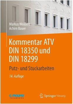 Kommentar ATV DIN 18350 und DIN 18299 von Bauer,  Achim, Weißert,  Markus