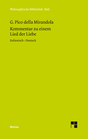 Kommentar zu einem Lied der Liebe von Bürklin,  Thorsten, Pico della Mirandola,  Giovanni