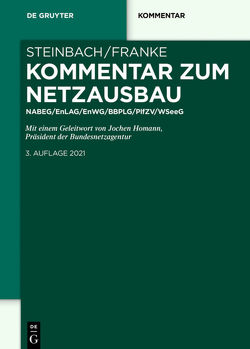 Kommentar zum Netzausbau von Franke,  Peter, Steinbach,  Armin