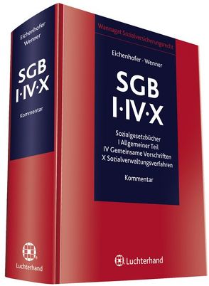 Kommentar zum SGB I/IV/X von Eichenhofer,  Eberhard, Wenner,  Ulrich