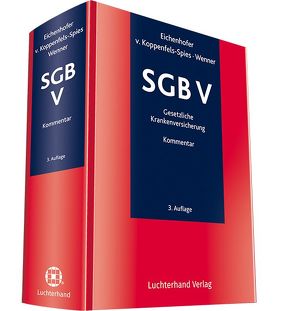 Kommentar zum SGB V von Eichenhofer,  Eberhard, Wenner,  Ulrich
