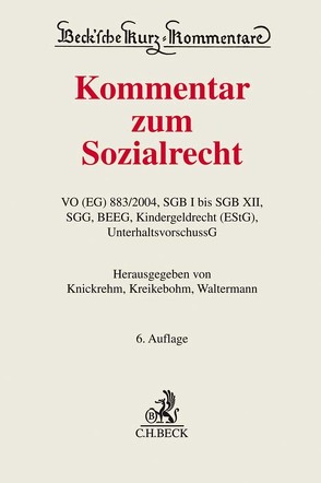 Kommentar zum Sozialrecht von Becker,  Guido, Benedix,  Mathias, Berchtold,  Josef, Fichte,  Wolfgang, Fuchs,  Maximilian, Greiner,  Stefan, Hahn,  Julia, Hänlein,  Andreas, Holtstraeter,  Reinhard, Joussen,  Jacob, Knickrehm,  Sabine, Kohte,  Wolfhard, Koppenfels-Spies,  Katharina von, Krauß,  Karen, Kreikebohm,  Ralf, Mutschler,  Bernd, Philipp,  Albrecht, Roßbach,  Gundula, Schmidt,  Benjamin, Schütze,  Bernd, Waltermann,  Raimund, Wenner,  Ulrich, Winkler,  Jürgen