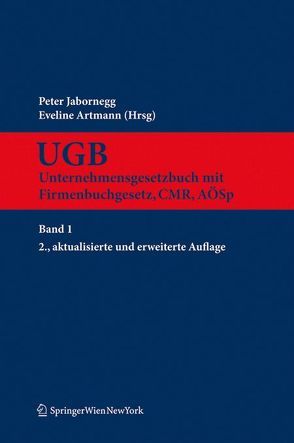 Kommentar zum UGB, Band 1 von Artmann,  Eveline, Jabornegg,  Peter