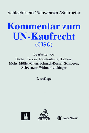 Kommentar zum UN-Kaufrecht (CISG) von Bacher,  Klaus, Schroeter,  Ullrich, Schwenzer,  Ingeborg
