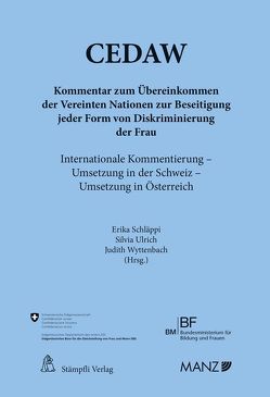 Kommentar zum UNO-Übereinkommen über die Beseitigung jeder Form der Diskriminierung der Frau (CEDAW und Optional Protocol) von Schläppi,  Erika, Ulrich,  Silvia, Wyttenbach,  Judith