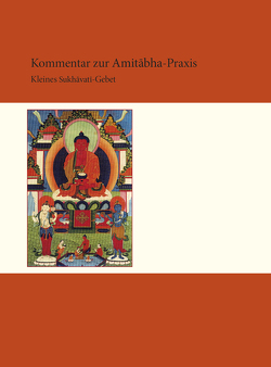 Kommentar zur Amitabha-Praxis von Karma Chagme
