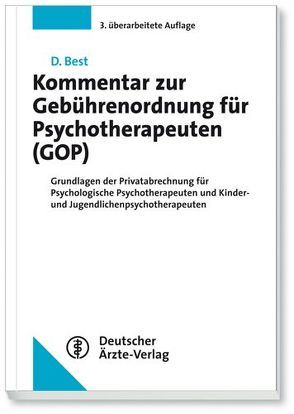 Kommentar zur Gebührenordnung für Psychotherapeuten (GOP) von Best,  Dieter