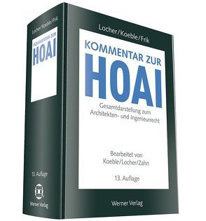 Kommentar zur HOAI von Koeble,  Wolfgang, Locher,  Ulrich, Zahn,  Alexander