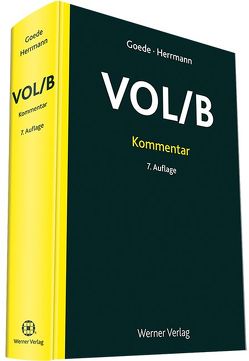 Kommentar zur VOL/B von Goede,  Matthias, Herrmann,  Alexander
