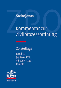 Kommentar zur Zivilprozessordnung von Althammer,  Christoph, Bartels,  Klaus, Berger,  Christian, Bork,  Reinhard, Brehm,  Wolfgang, Bruns,  Alexander, Domej,  Tanja, Jacobs,  Matthias, Jacoby,  Florian, Jonas,  Martin, Kern,  Christoph A., Koller,  Christian, Muthorst,  Olaf, Roth,  Herbert, Schlösser,  Peter, Stein,  Friedrich, Thole,  Christoph, Wagner,  Gerhard, Würdinger,  Markus