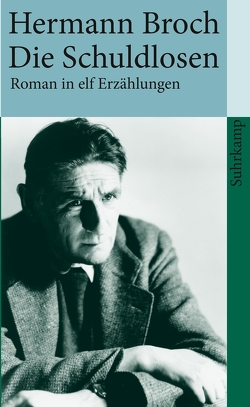 Kommentierte Werkausgabe. Romane und Erzählungen. von Broch,  Hermann, Lützeler,  Paul-Michael