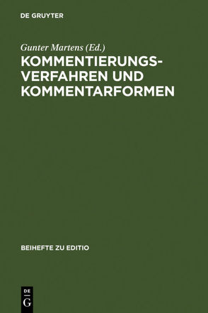 Kommentierungsverfahren und Kommentarformen von Martens,  Gunter