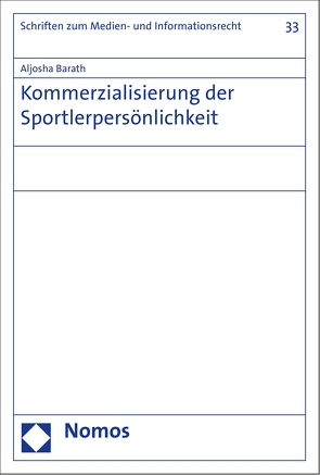 Kommerzialisierung der Sportlerpersönlichkeit von Barath,  Aljosha