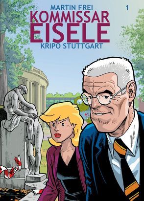 Kommissar Eisele 1 von Frei,  Martin