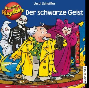 Kommissar Kugelblitz – Der schwarze Geist von Scheffler,  Ursel, Welbat,  Douglas