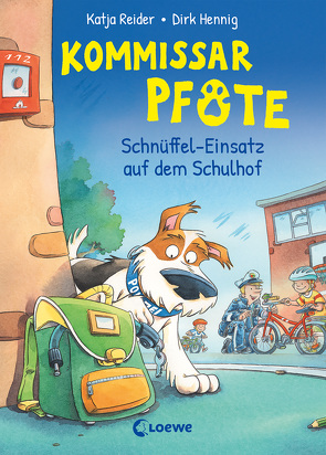 Kommissar Pfote (Band 3) – Schnüffel-Einsatz auf dem Schulhof von Hennig,  Dirk, Reider,  Katja
