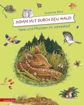 Komm mit durch den Wald von Riha,  Susanne