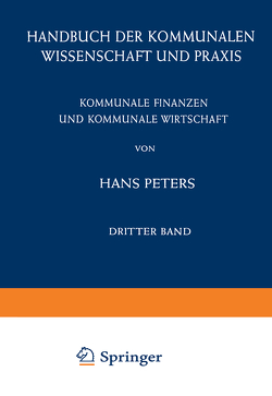 Kommunale Finanzen und Kommunale Wirtschaft von Peters,  Hans