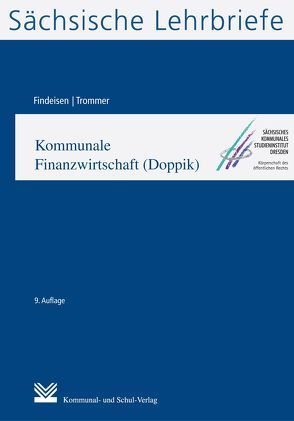 Kommunale Finanzwirtschaft (Doppik) (SL 6) von Findeisen,  Jens, Trommer,  Friederike
