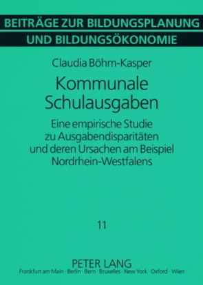 Kommunale Schulausgaben von Böhm-Kasper,  Claudia