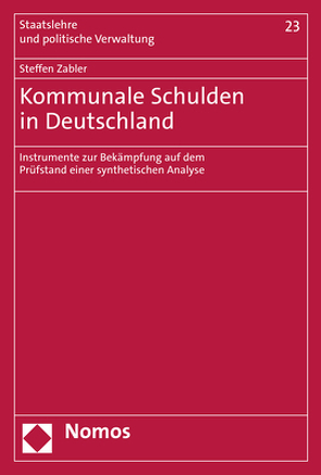 Kommunale Schulden in Deutschland von Zabler,  Steffen