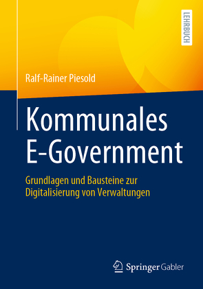 Kommunales E-Government von Piesold,  Ralf-Rainer