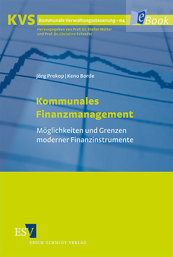 Kommunales Finanzmanagement von Borde,  Keno, Prokop,  Jörg