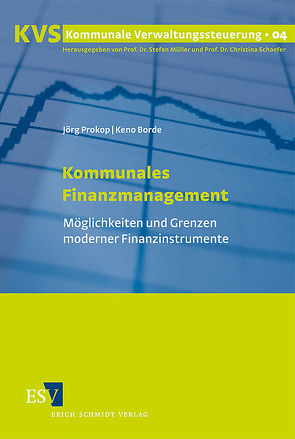 Kommunales Finanzmanagement von Borde,  Keno, Prokop,  Jörg