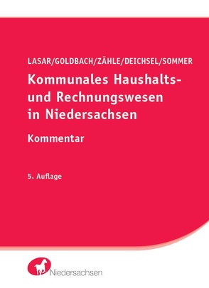 Kommunales Haushalts- und Rechnungswesen in Niedersachsen von Deichsel,  Stefan, Goldbach,  Arnim, Lasar,  Andreas, Sommer,  Bastian, Zähle,  Kerstin