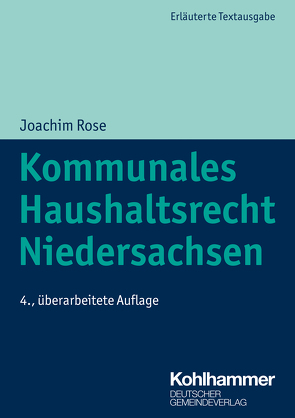 Kommunales Haushaltsrecht Niedersachsen von Rose,  Joachim, Trips,  Marco