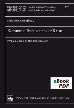 Kommunalfinanzen in der Krise von Hansmann,  Marc
