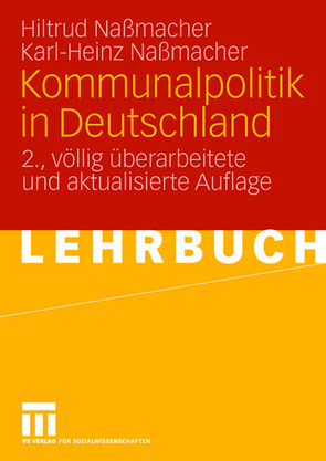 Kommunalpolitik in Deutschland von Nassmacher,  Hiltrud, Naßmacher,  Karl-Heinz